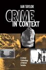 Buchcover Crime in Context: A Critical Criminology of Market Societies