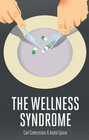Buchcover The Wellness Syndrome