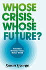Buchcover Whose Crisis, Whose Future?
