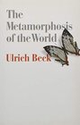 Buchcover The Metamorphosis of the World: How Climate Change is Transforming Our Concept of the World