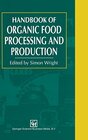 Buchcover Handbook of Organic Food Processing and Production
