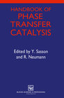 Buchcover Handbook of Phase Transfer Catalysis