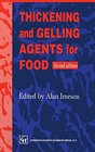 Buchcover Thickening and Gelling Agents for Food