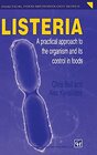 Buchcover Listeria: A practical approach to the organism and its control in foods (The Practical Food Microbiology Series)