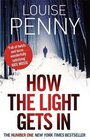 Buchcover How The Light Gets In. Louise Penny