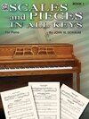 Buchcover Scales and Pieces in All Keys, Book 1