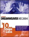 Buchcover Dreamweaver Mx 2004 in 10 Simple Steps or Less