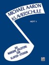 Buchcover Michael Aaron Klavierschule - Heft 1