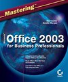 Buchcover Mastering Microsoft Office 2003 for Business Professionals