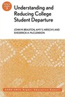 Buchcover Understanding and Reducing College Student Departure: ASHE-ERIC Higher Education Report (J-B ASHE Higher Education Report Series (AEHE)): ASHE–ERIC ... (ASHE ERIC HIGHER EDUCATION