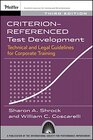 Buchcover Criterion-Referenced Test Development: Technical and Legal Guidelines for Corporate Training