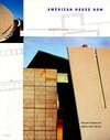 Buchcover American House Now: contemporary architectural design