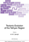Buchcover Tectonic Evolution of the Tethyan Region