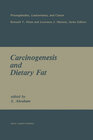 Buchcover Carcinogenesis and Dietary Fat