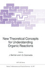 Buchcover New Theoretical Concepts for Understanding Organic Reactions