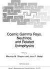 Buchcover Cosmic Gamma Rays, Neutrinos, and Related Astrophysics