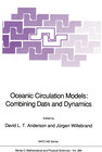 Buchcover Oceanic Circulation Models: Combining Data and Dynamics