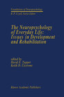 Buchcover The Neuropsychology of Everyday Life: Issues in Development and Rehabilitation