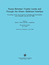 Buchcover Fluxes between Trophic Levels and through the Water-Sediment Interface