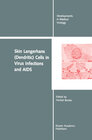 Buchcover Skin Langerhans (Dendritic) Cells in Virus Infections and AIDS