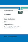 Buchcover Law, Institution and Legal Politics
