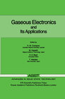 Buchcover Gaseous Electronics and its Applications