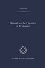 Buchcover Husserl and the Question of Relativism