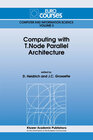 Buchcover Computing with T.Node Parallel Architecture