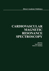 Buchcover Cardiovascular Magnetic Resonance Spectroscopy