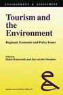 Buchcover Tourism and the Environment: Regional, Economic and Policy Issues (Environment & Assessment Book 2) (English Edition)