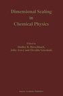 Buchcover Dimensional Scaling in Chemical Physics