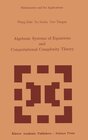 Buchcover Algebraic Systems of Equations and Computational Complexity Theory
