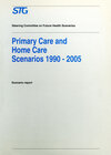 Buchcover Primary Care and Home Care Scenarios 1990–2005
