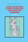 Buchcover Global and Regional Climate Interaction: The Caspian Sea Experience
