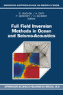Buchcover Full Field Inversion Methods in Ocean and Seismo-Acoustics