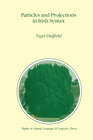 Buchcover Particles and Projections in Irish Syntax