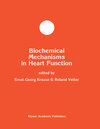 Buchcover Biochemical Mechanisms in Heart Function