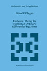 Buchcover Existence Theory for Nonlinear Ordinary Differential Equations