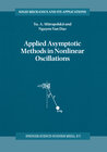 Buchcover Applied Asymptotic Methods in Nonlinear Oscillations