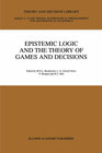 Buchcover Epistemic Logic and the Theory of Games and Decisions