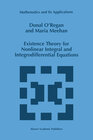 Buchcover Existence Theory for Nonlinear Integral and Integrodifferential Equations