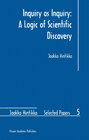 Buchcover Inquiry as Inquiry: A Logic of Scientific Discovery