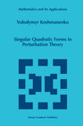 Buchcover Singular Quadratic Forms in Perturbation Theory