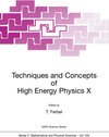 Buchcover Techniques and Concepts of High Energy Physics X