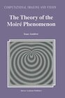 Buchcover The Theory of the Moiré Phenomenon (Computational Imaging and Vision, 15, Band 15)