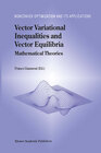 Buchcover Vector Variational Inequalities and Vector Equilibria