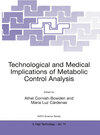 Buchcover Technological and Medical Implications of Metabolic Control Analysis