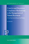 Buchcover Coercive and Discursive Compliance Mechanisms in the Management of Natural Resources