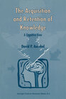 Buchcover The Acquisition and Retention of Knowledge: A Cognitive View