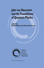 Buchcover John von Neumann and the Foundations of Quantum Physics